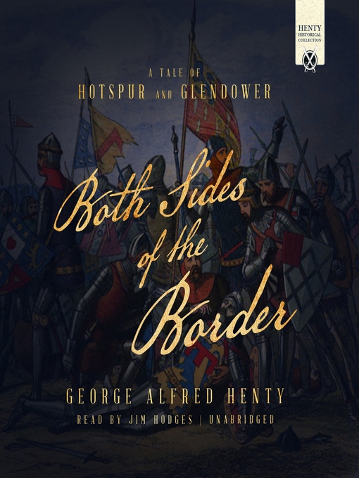 Title details for Both Sides of the Border by G. A. Henty - Wait list